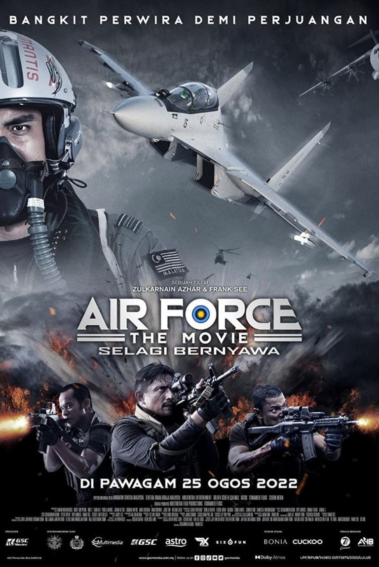 《Air Force The Movie Selagi Bernyawa》