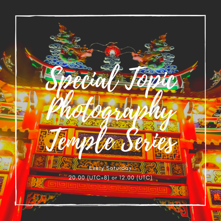Special Topic Photography – Temple Series
